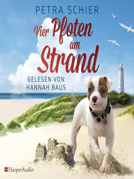 Title details for Vier Pfoten am Strand (ungekürzt) by Petra Schier - Available